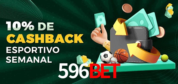 10% de bônus de cashback na 596Bet